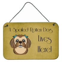 Carolines Treasures BB1497DS812 Chocolate Brown Shih Tzu Spoiled Dog Lives Here Wall and Door Hanging Prints