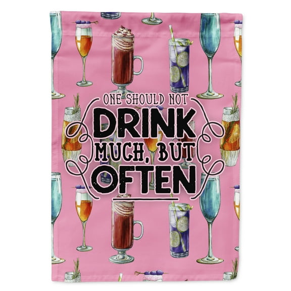 Carolines Treasures BB5408GF Coctails Drink Often Sign Flag Garden Size Small multicolor