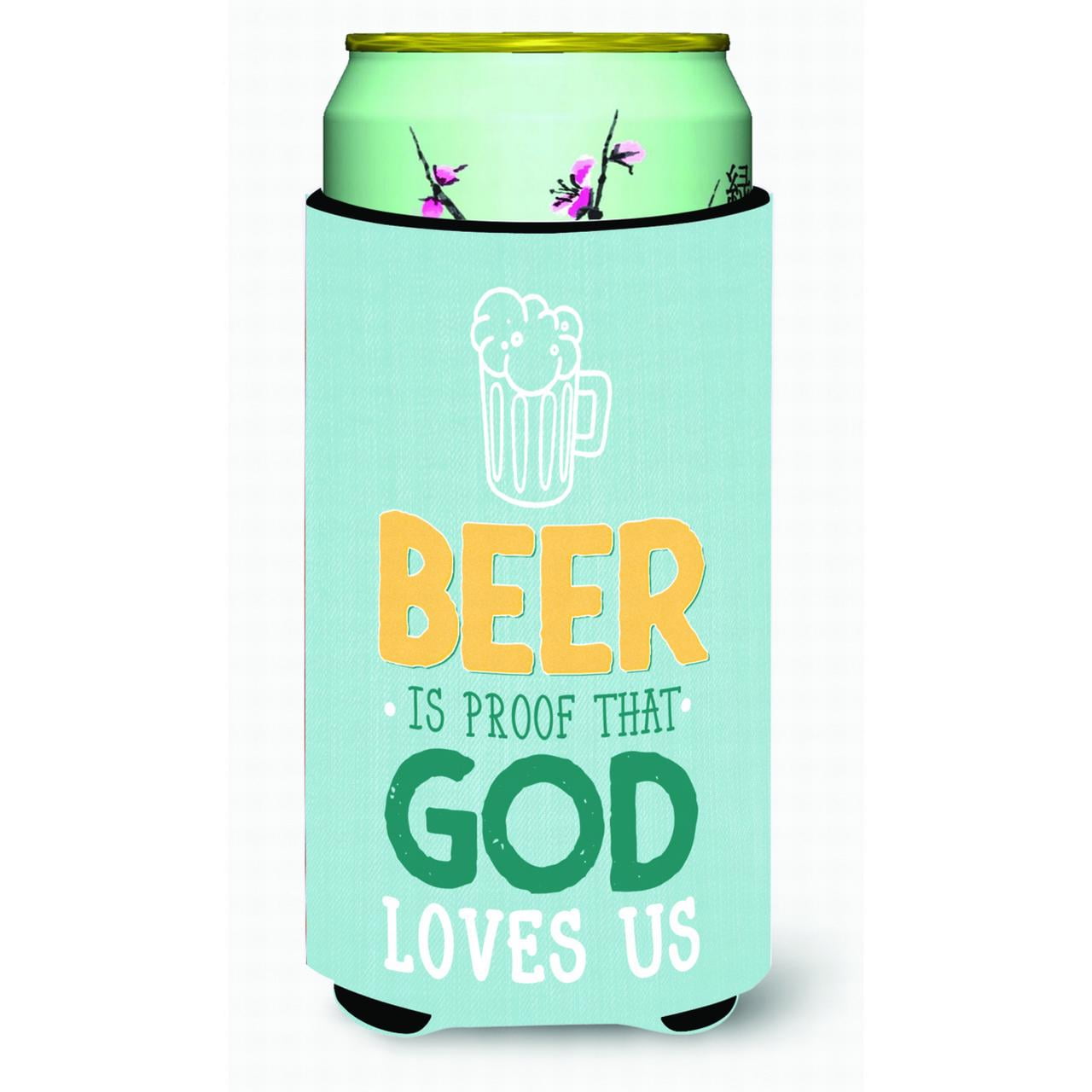 Carolines Treasures BB5423MUK Beer Is Proof God Loves You Michelob Ultra Hugger for Slim Cans