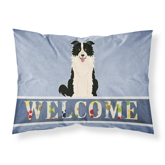 Carolines Treasures BB5699PILLOWCASE Border Collie Black White Welcome Fabric Standard Pillowcase Standard multicolor