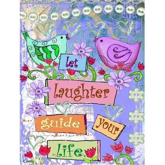 Carolines Treasures PJC1053CHF Let Laughter Guide your Life Inspirational Flag Canvas House Size  Large multicolor