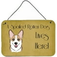 thumbnail image 1 of Carolines Treasures BB1501DS812 Sable Corgi Spoiled Dog Lives Here Wall and Door Hanging Prints, 1 of 2