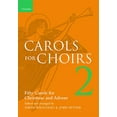 thumbnail image 1 of Pre-Owned Carols for Choirs 2: Fifty Carols for Christmas and Advent (Paperback) 0193535653 9780193535657, 1 of 1