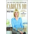 thumbnail image 1 of Carolyn 101: Business Lessons from the Apprentice's Straight Shooter, (Paperback), 1 of 2