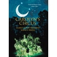 thumbnail image 1 of Carolyn's Circus: From the Deepest Congo, comes a gift..., (Hardcover), 1 of 1
