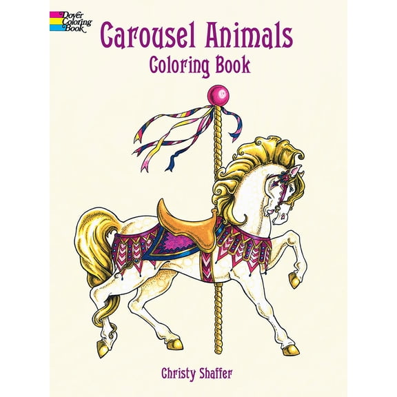 Pre-Owned Carousel Animals Coloring Book (Paperback) 0486408043 9780486408040