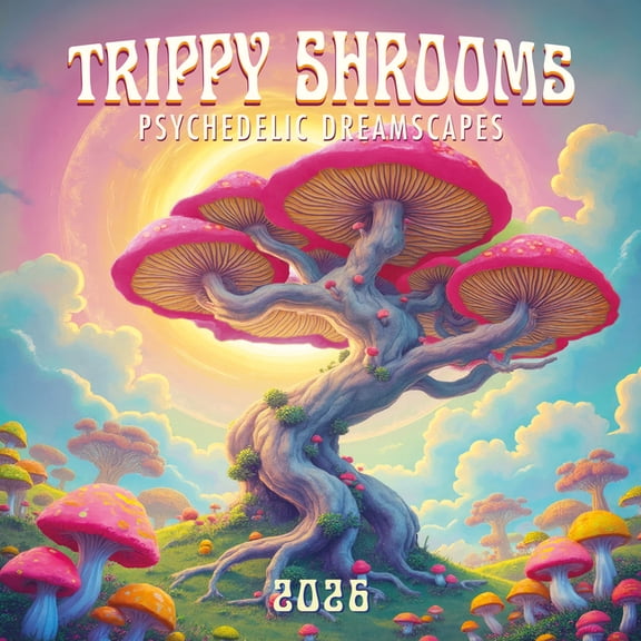 Trippy Shrooms: 12x12 Wall, (Paperback)