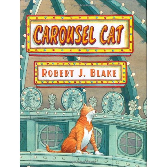 Pre-Owned Carousel Cat (Hardcover) 0399233822 9780399233821