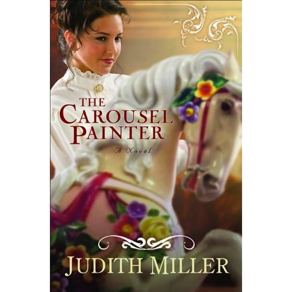 Pre-Owned Carousel Painter, The Paperback Judith Miller