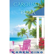 Carousel Plaza, Paperback