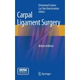 thumbnail image 1 of Carpal Ligament Surgery: Before Arthritis, (Hardcover), 1 of 1