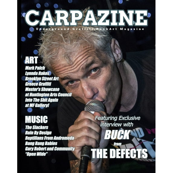 Carpazine Art Magazine Issue 23: Underground.Graffiti. Punk Art Magazine, (Paperback)