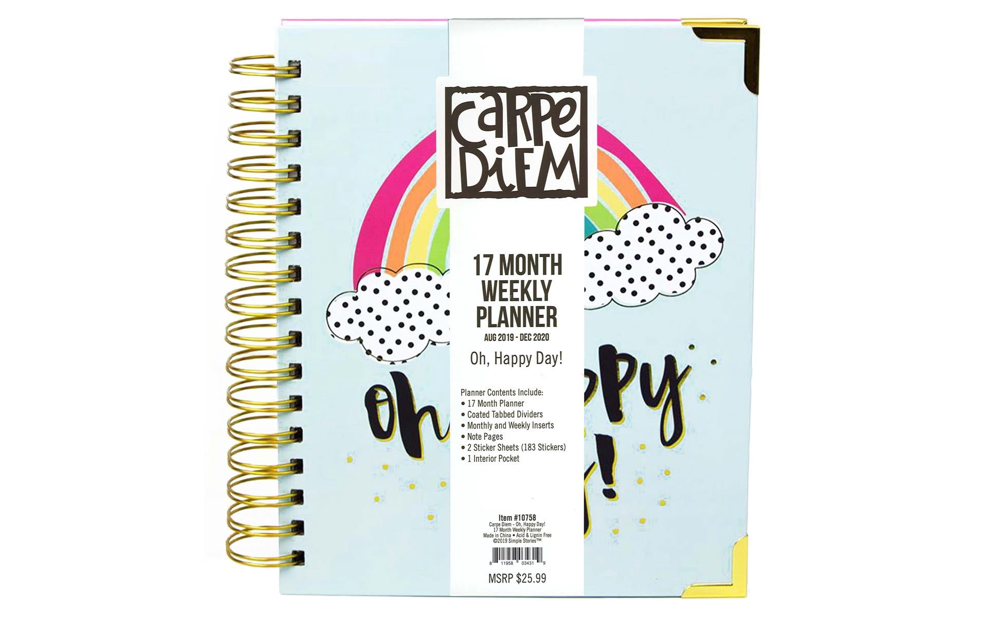 Carpe Diem CD10758 7 x 8.75 in. Spiral 17-Month Dated Weekly Planner, Oh Happy Day