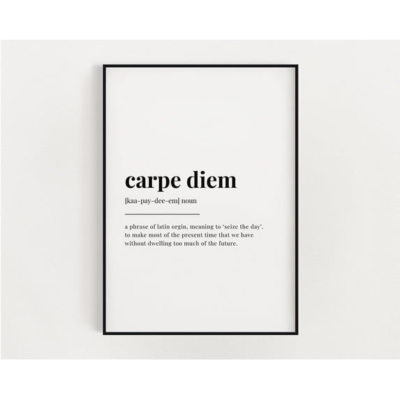Carpe Diem Definition Print, Wall Art Print, Carpe Diem Print, Definition Print, Quote Print Home Decor #3079, Unframed Canvas Size 24x36
