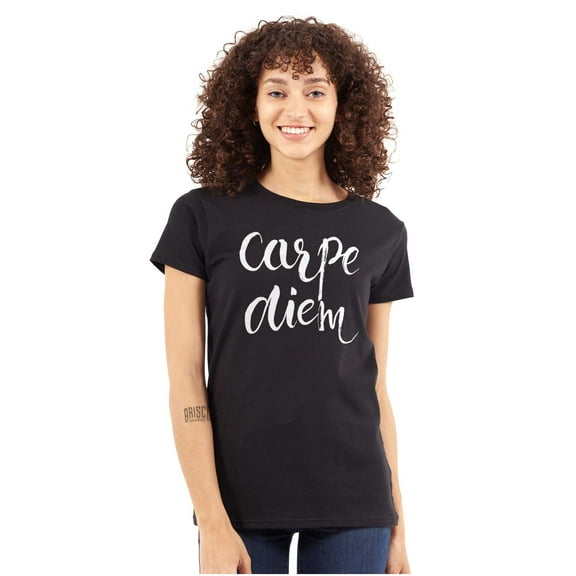 Carpe Diem Seize Day Inspiring Womens Slim Fit Graphic Tee Brisco Brands S