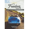 thumbnail image 1 of Carpe Freedom: Plan Your Financial Future While Living Richly Today (Paperback) by Aaron W Saoud, William Saoud, 1 of 1