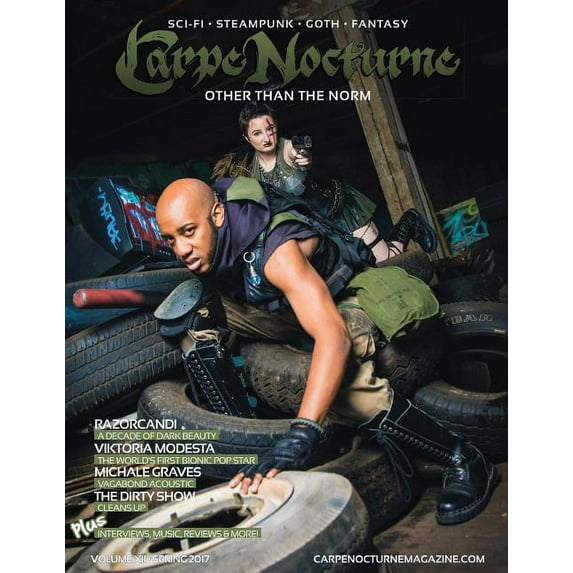 Carpe Nocturne Magazine Spring 2017: Volume XII Spring 2017, (Paperback)