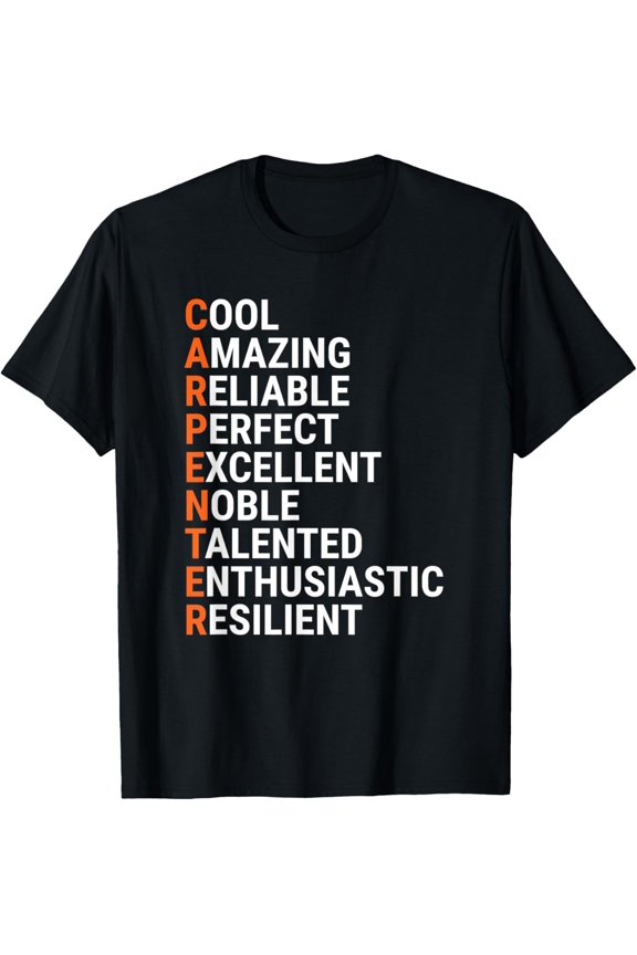 Carpenter Acronym Cool Carpentry T-Shirt