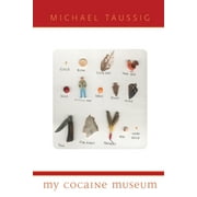 Carpenter Lectures: My Cocaine Museum (Paperback)