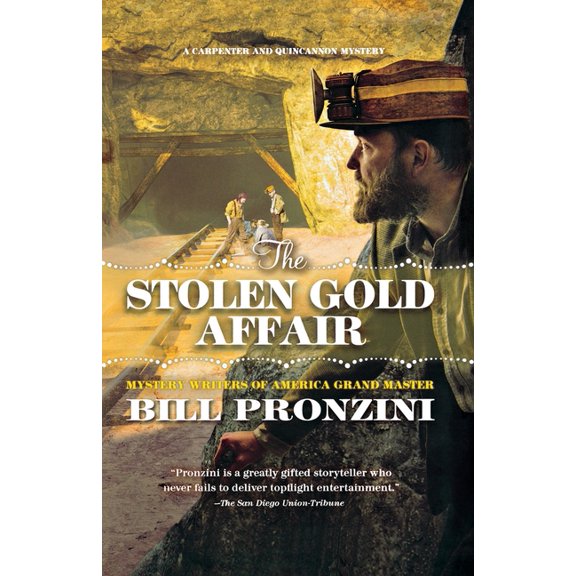 Carpenter and Quincannon: The Stolen Gold Affair : A Carpenter and Quincannon Mystery (Series #8) (Paperback)