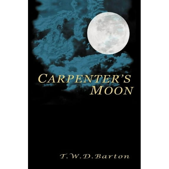 Carpenter's Moon, (Paperback)