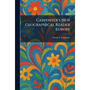 Carpenters New Geographical Reader Europe, Paperback