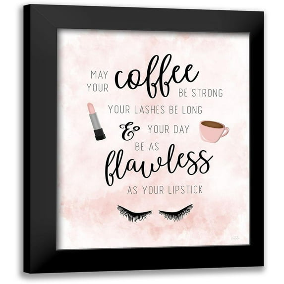 Carpentieri, Natalie 12x14 Black Modern Framed Museum Art Print Titled - May Your Coffee be Strong