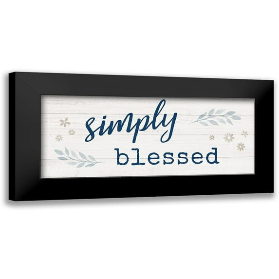 Carpentieri, Natalie 14x8 Black Modern Framed Museum Art Print Titled - Simply Blessed