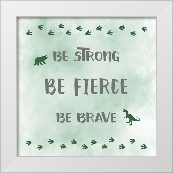 Carpentieri, Natalie 20x20 White Modern Wood Framed Museum Art Print Titled - Be Fierce