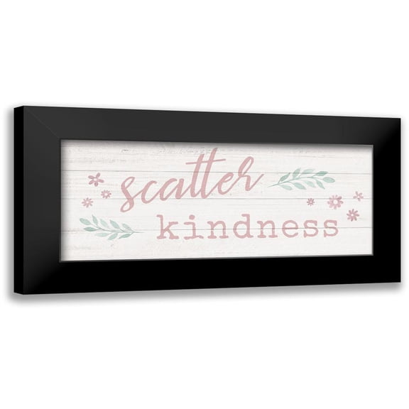 Carpentieri, Natalie 24x12 Black Modern Framed Museum Art Print Titled - Scatter Kindness