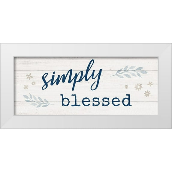 Carpentieri, Natalie 24x12 White Modern Wood Framed Museum Art Print Titled - Simply Blessed