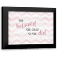 thumbnail image 1 of Carpentieri, Natalie 24x20 Black Modern Framed Museum Art Print Titled - Believed She Could, 1 of 5