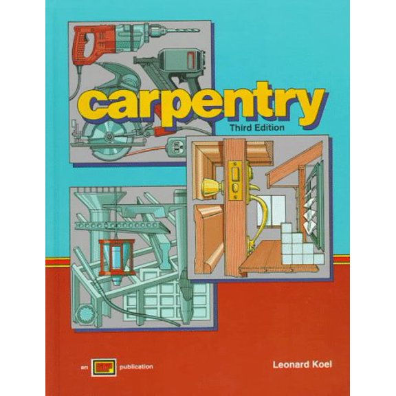 Pre-Owned Carpentry (Hardcover) 0826907350 9780826907356