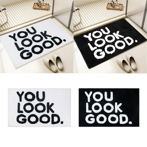 Carpet*1 Piece You Look Good Bath Mat Black 、 White Bathroom Rugs Cute Bath Rugs Non Slip Microfiber Plush Funny Preppy Small Cool Rug Washable Absorbent Apartment Mat for Bathtub Sink 20