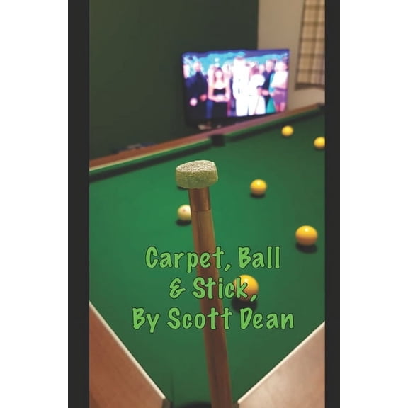 Carpet Ball & Stick, (Paperback)