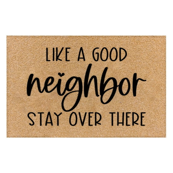 Carpet Rug, Carpet for Indoor - Loetky Funny Door Mat Non Slip Back Rubber Entry Way Doormat Outside Like a Good Neighbor Stay Over There Standard Outdoor Welcome Mat, 1X Doormat