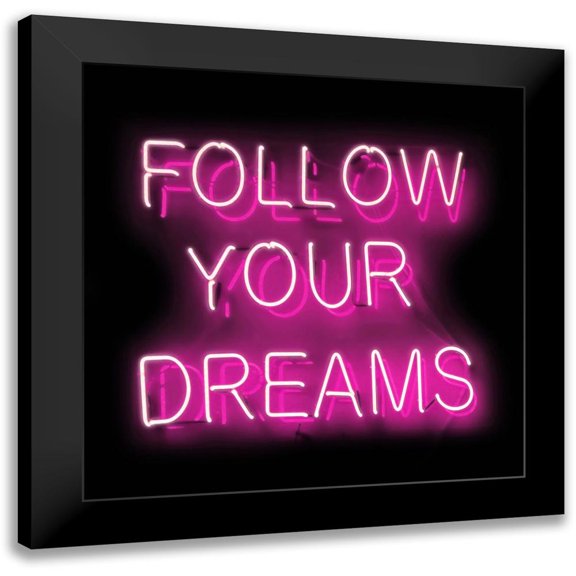 Carr, Hailey 12x12 Black Modern Framed Museum Art Print Titled - Neon Follow Your Dreams PB