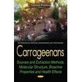 thumbnail image 1 of Carrageenans : Sources and Extraction Methods, Molecular Structure, Bioactive Properties and Health Effects, 1 of 1