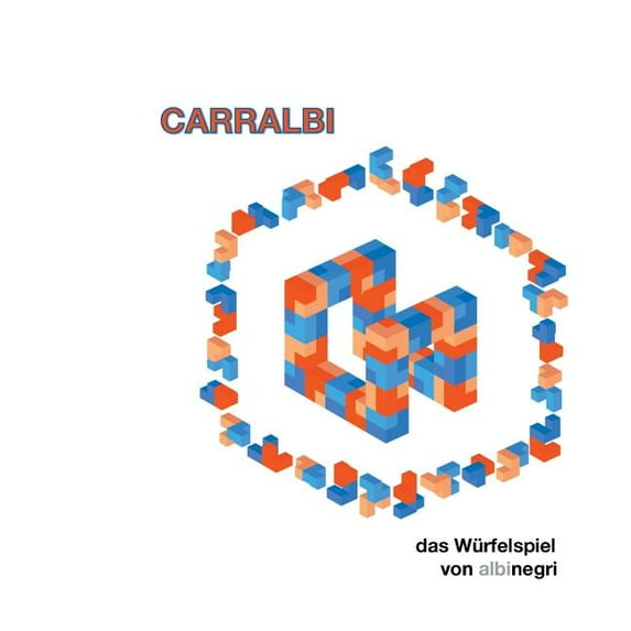 Carralbi: das Würfelspiel von albinegri, (Paperback)
