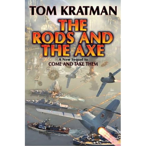 Pre-Owned The Rods and the Axe (Hardcover) 1476736561 9781476736563