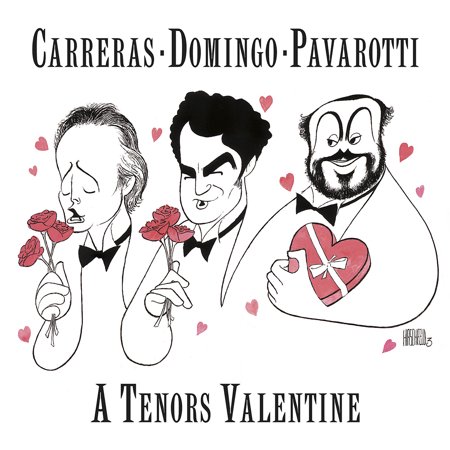 Carreras / Domingo / Pavarotti - Tenors Valentine - Music & Performance - CD