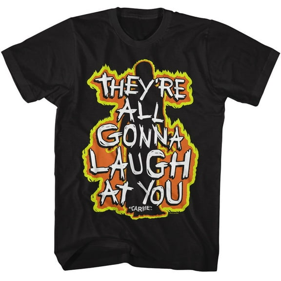 Carrie All Gonna Laugh on Fire Men's T Shirt