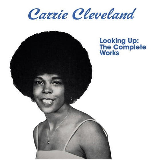 Carrie Cleveland - Looking Up: Complete Works - Music & Performance - CD