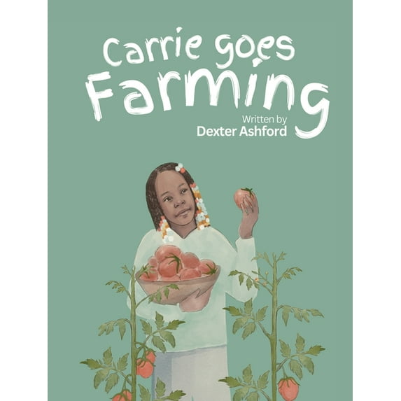 Carrie Goes Farming, (Hardcover)