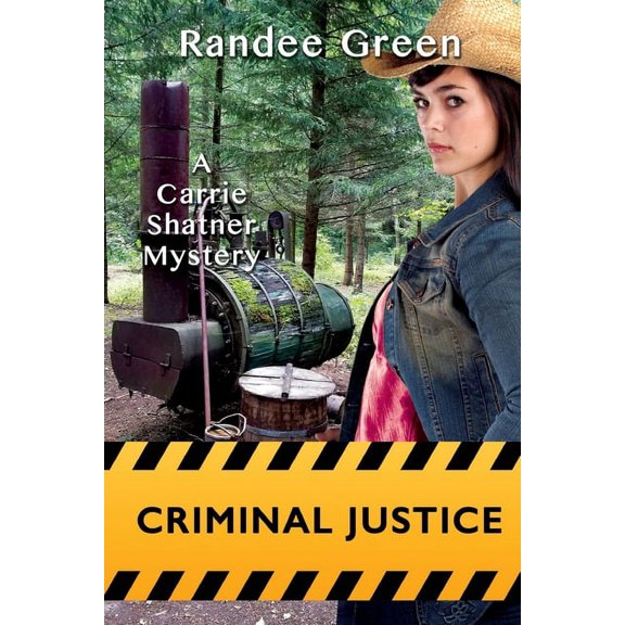 Carrie Shatner Mystery Criminal Justice, Book 4, (Paperback)