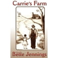 thumbnail image 1 of Pre-Owned Carrie's Farm (Paperback) 0974679402 9780974679402, 1 of 1