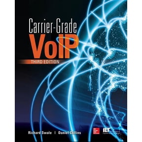 Carrier Grade Voice Over Ip, Third Edition, (Paperback)