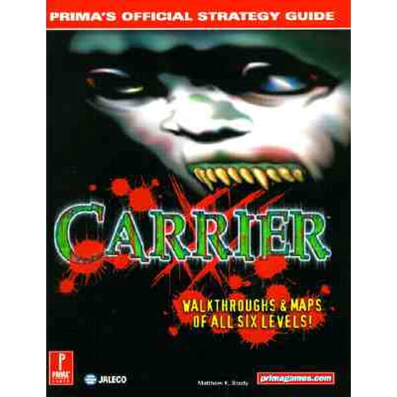 Pre-Owned Carrier (Prima's Official Strategy Guide) (Paperback) 0761525947 9780761525943