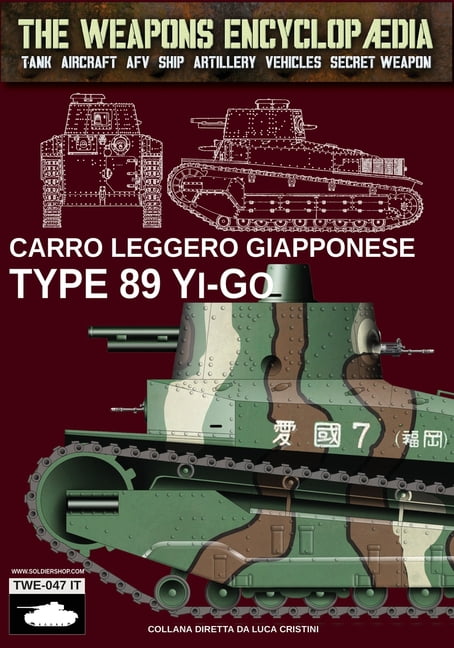 Carro leggero giapponese Type 89 Yi-Go, (Paperback)