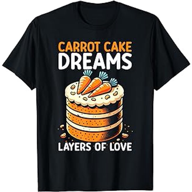 Carrot Cake Facts Food Lover Cake Foodie Baker TShirt